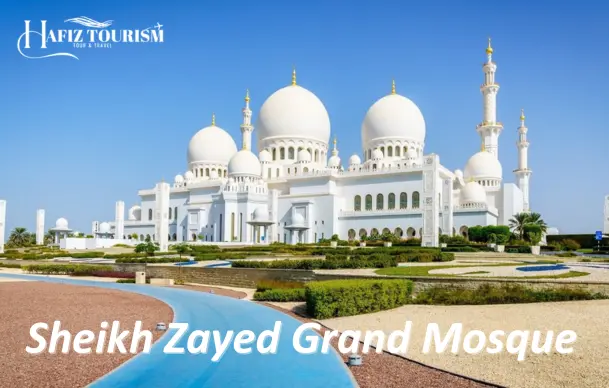 Sheikh Zayed Mosque private Tour