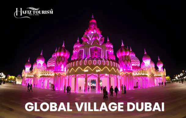 Global Village Ticket Dubai