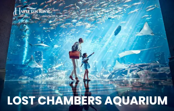 Lost Chambers Aquarium Dubai Tickets
