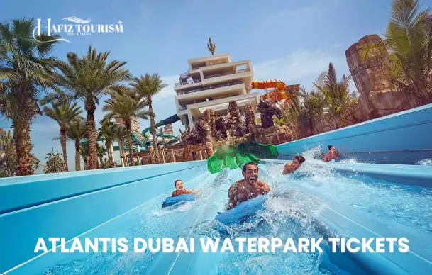 atlantis dubai waterpark dubai
